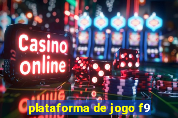 plataforma de jogo f9